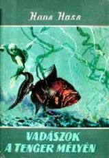 Vadászok a tenger mélyén